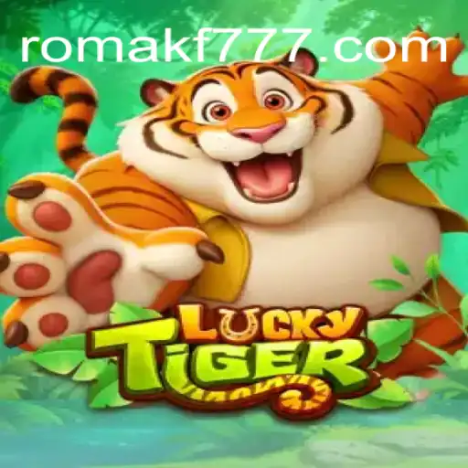 Descubra o Fascinante Mundo de LuckyTiger: Uma Aventura com ROMAKF.COM